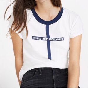 MADEWELL X MONOGRAM | This Is a T-Shirt About Women Top Women’s Size Small